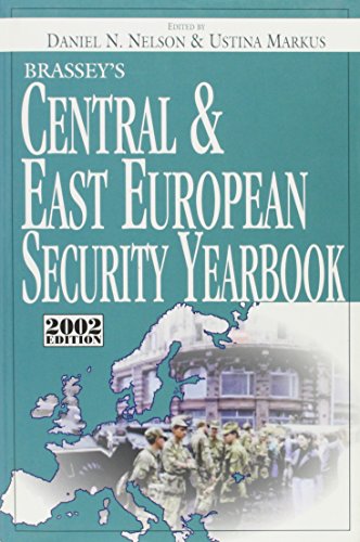 Brassey's Central and East European Security Yearbook (Brassey's Central & East European Security Yearbook (Paperback)) (9781574883329) by Markus, USTINA