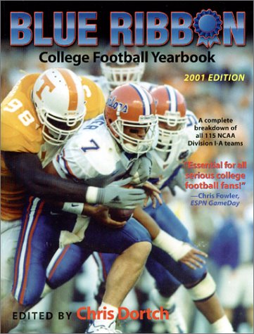 Stock image for Blue Ribbon College Football Yearbook, 2001 Edition for sale by Irish Booksellers