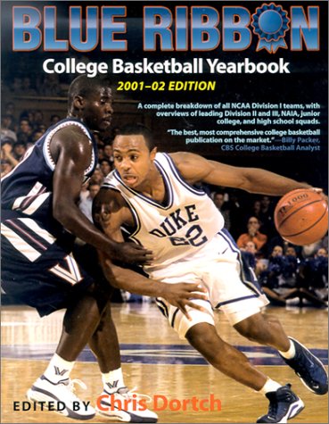 Stock image for Blue Ribbon College Basketball Yearbook, 2001-2002 (21st Edition) for sale by HPB-Ruby