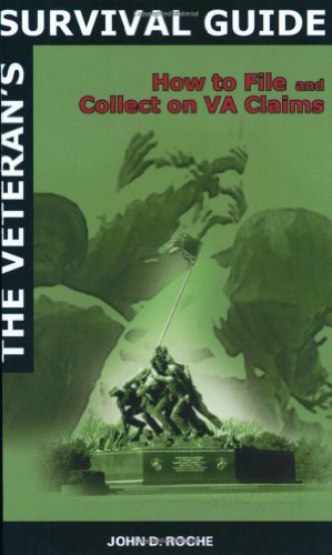 Beispielbild fr The Veteran's Survival Guide: How to File and Collect on VA Claims zum Verkauf von Wonder Book