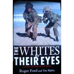 9781574884920: The Whites of Their Eyes: Close-Quarter Combat