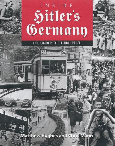 Stock image for Inside Hitler's Germany: Life Under the Third Reich (Photographic Histories) for sale by Bartlesville Public Library