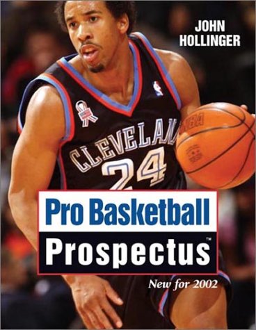 Stock image for Pro Basketball Prospectus: 2002 Edition (Pro Basketball Forecast) for sale by The Book Spot