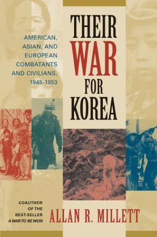 Beispielbild fr Their War for Korea zum Verkauf von Book Outpost