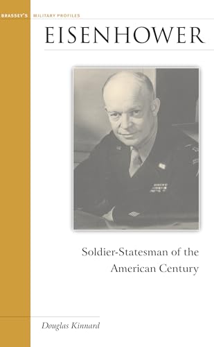 Stock image for Eisenhower: Soldier-Statesman of the American Century for sale by Weller Book Works, A.B.A.A.
