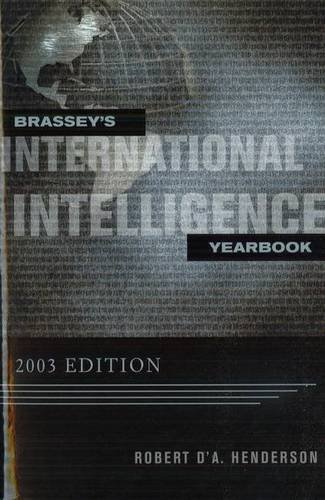 Stock image for Brassey's International Intelligence Yearbook: 2003 Edition for sale by Wonder Book