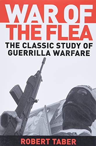 9781574885552: War Of The Flea: The Classic Study of Guerrilla Warfare