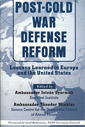 Imagen de archivo de Post-Cold War Defense Reform: Lessons Learned in Europe and the United States a la venta por Redux Books