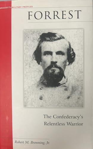 Beispielbild fr Forrest: The Confederacy's Relentless Warrior (Military Profiles) zum Verkauf von HPB-Red