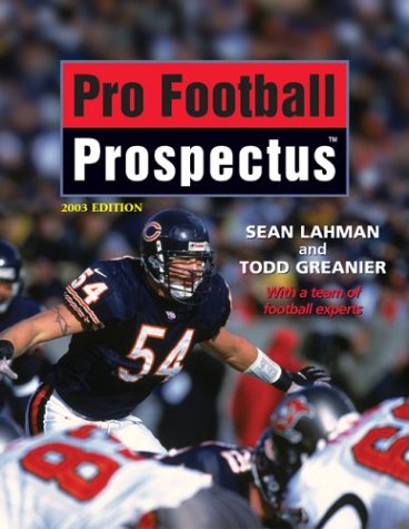 Stock image for Pro Football Prospectus: 2003 EDITION for sale by Ergodebooks