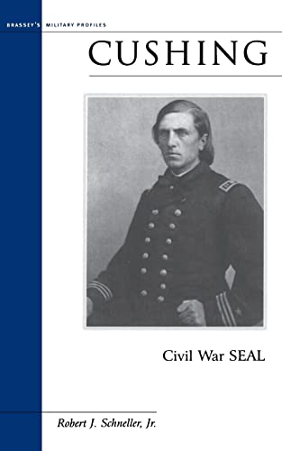 Beispielbild fr Cushing: Civil War SEAL (Military Profiles) zum Verkauf von HPB-Diamond