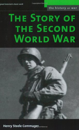 Beispielbild fr The Story of the Second World War (History of War) zum Verkauf von Wonder Book