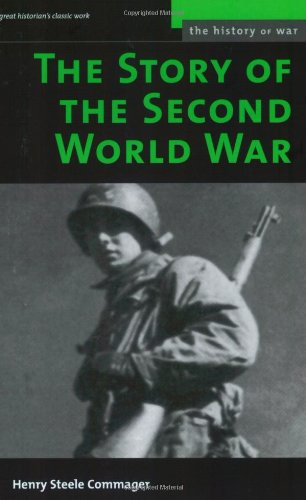 Stock image for The Story of the Second World War (History of War) for sale by Wonder Book