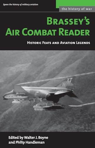 Imagen de archivo de Brassey's Air Combat Reader: Historic Feats and Aviation Legends (History of War (Potomac Books)) a la venta por Goldstone Books