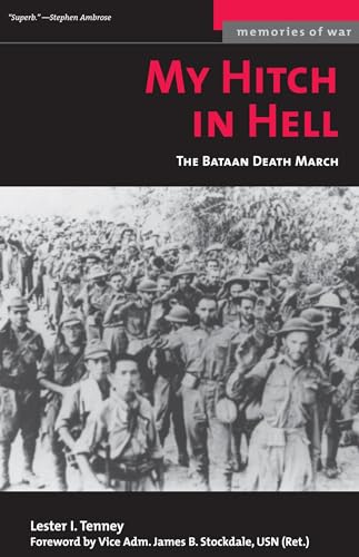 9781574888065: My Hitch in Hell: The Bataan Death March