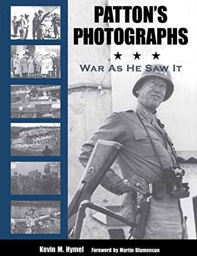 Imagen de archivo de Patton's Photographs: War As He Saw It a la venta por Revaluation Books