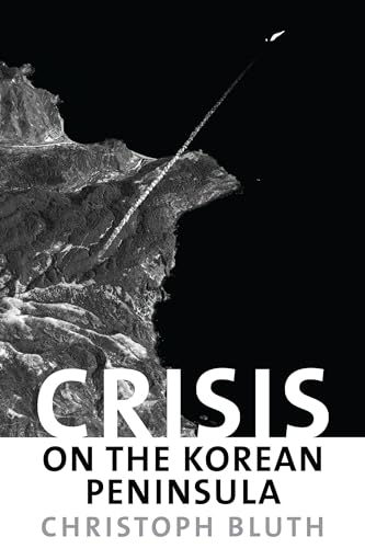 Stock image for Crisis on the Korean Peninsula for sale by Better World Books