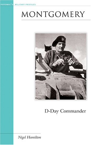 Beispielbild fr Montgomery: D-Day Commander (Military Profiles) zum Verkauf von HPB-Diamond