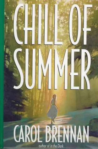 9781574900309: Chill of Summer