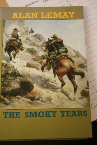 Stock image for The Smoky Years for sale by Sessions Book Sales