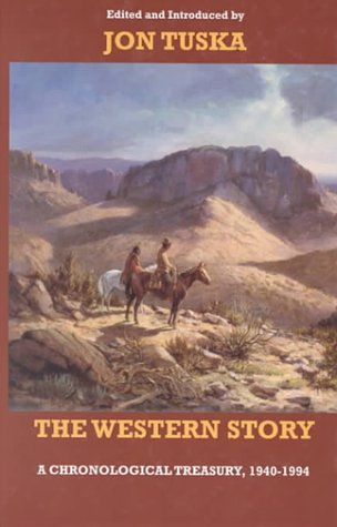 9781574900927: The Western Story 1892-1939: A Chronological Treasury