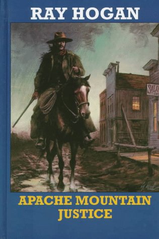 Stock image for Apache Mountain Justice for sale by ThriftBooks-Atlanta