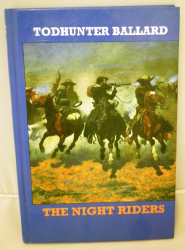 Stock image for The Night Riders for sale by ThriftBooks-Dallas