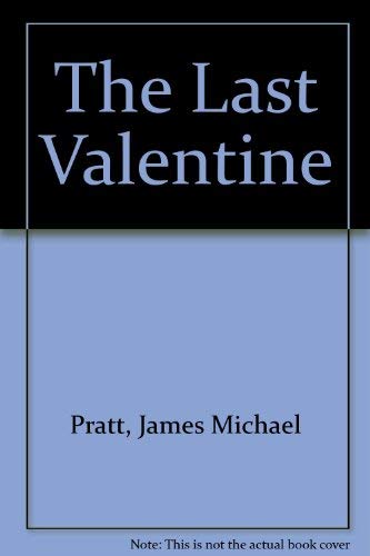 Stock image for The Last Valentine for sale by Hawking Books