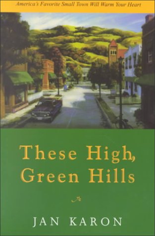 Stock image for These High, Green Hills (The Mitford Years, Book 3) for sale by Heisenbooks