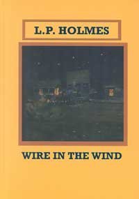 9781574902716: Wire in the Wind (Sagebrush Large Print Western Series)