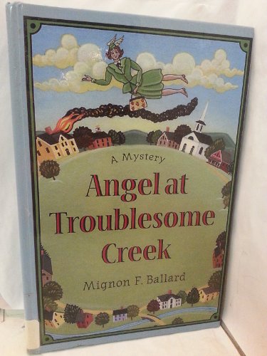9781574902754: Angel at Troublesome Creek (Beeler Large Print Mystery Series)