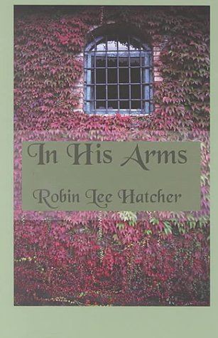Stock image for In His Arms for sale by Better World Books