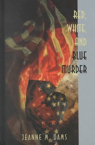 9781574902914: Red, White, and Blue Murder (Hilda Johansson Mysteries, No. 2)