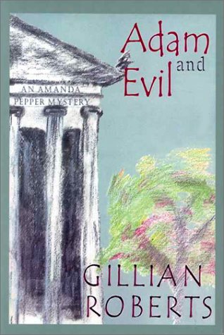 Adam and Evil - Roberts, Gillian