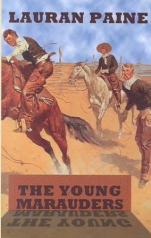 9781574903072: The Young Marauders (Sagebrush Large Print Western Series)