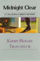 9781574903232: Midnight Clear: A Callahan Garrity Mystery