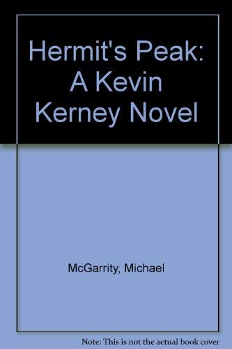 Hermit's Peak: A Kevin Kerney Novel (9781574903386) by McGarrity, Michael