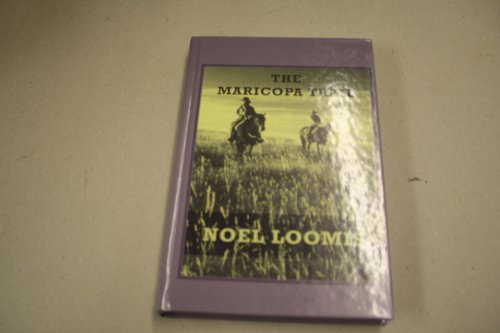 The Maricopa Trail (Sagebrush Large Print Western Series) (9781574903638) by Loomis, Noel M.