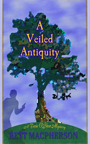 9781574903874: A Veiled Antiquity (Torie O'Shea Mysteries, No. 2)
