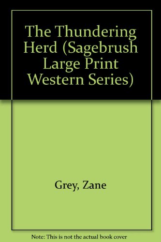 9781574904116: The Thundering Herd (Sagebrush Large Print Western Series)