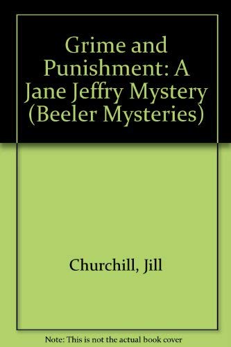 9781574904475: Grime and Punishment: A Jane Jeffry Mystery (Beeler Large Print Mystery Series)