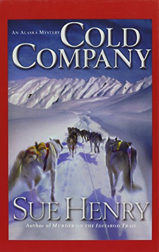 9781574904574: Cold Company: An Alaska Mystery (Beeler Large Print Series)