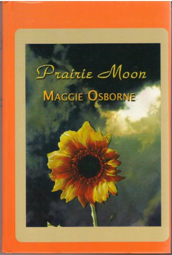 Beispielbild fr Prairie Moon zum Verkauf von Better World Books