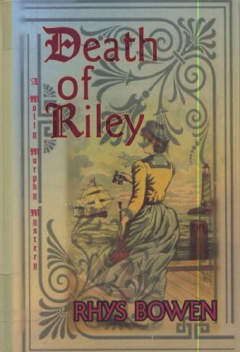 9781574905298: Death of Riley: A Molly Murphy Mystery (Beeler Large Print Mystery Series)