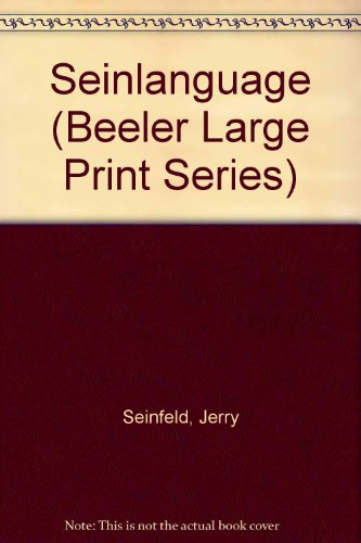 9781574905595: Seinlanguage (Beeler Large Print Series)