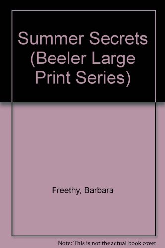 9781574905755: Summer Secrets (Beeler Large Print Series)