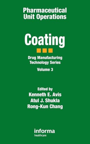Stock image for Asis Monograph Series: Pharmaceutical Unit Operations: Coating (Volume 3) for sale by Anybook.com