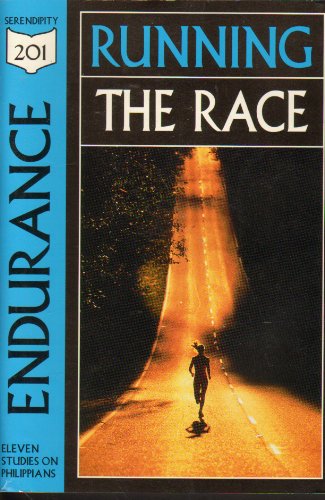 Stock image for Endurance: Running the Race, Studies from Philippians for sale by ThriftBooks-Dallas