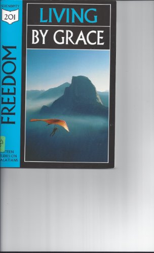 Beispielbild fr Freedom: Living by Grace, Studies from Galatians (201 Deeper Bible Study) zum Verkauf von Wonder Book