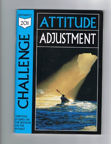Stock image for Challenge : Attitude Adjustment, Studies From the Sermon On The Mount for sale by Better World Books